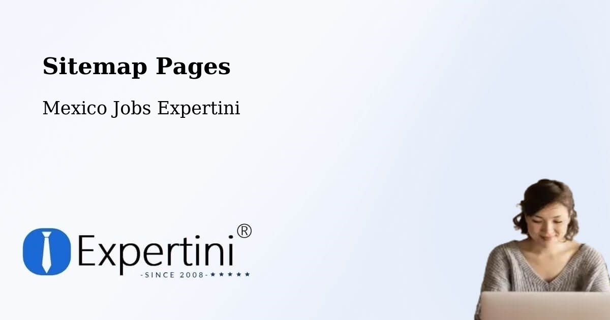 Sitemap Pages - Ciudad Valles - Mexico Jobs Expertini